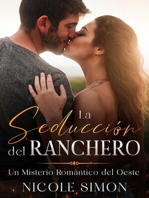 cover image of La Seducción del Ranchero